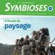 Symbioses 111 : A l'école du paysage