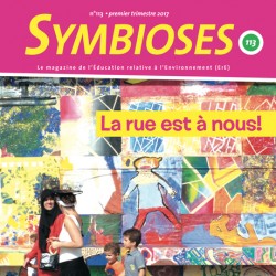 Symbioses 113 : La rue est à nous!