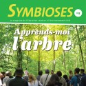 Symbioses 123 : Apprends-moi l'arbre