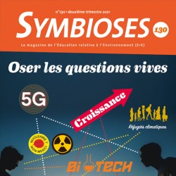 Symbioses 130 : Oser les questions vives