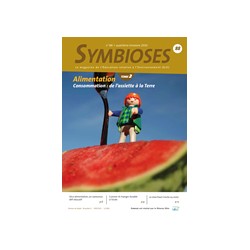 Symbioses 088: Alimentation-Consommation: de l'assiette à la terre (tome2)