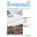 Symbioses 79: Changements climatiques: spectateurs ou acteurs ?