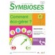 Symbioses 078: Comment éco-gérer ?