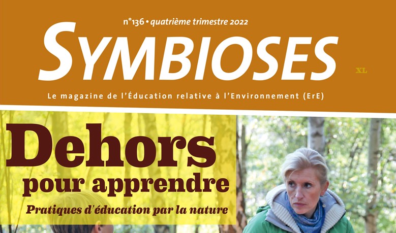 Symbioses 136 : Dehors pour apprendre