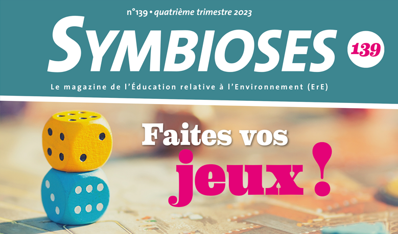 Symbioses 139 - faites vos jeux