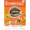 Symbioses 82: Participation, résistance, on fait tous de la politique