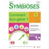 Symbioses 78: Comment éco-gérer?